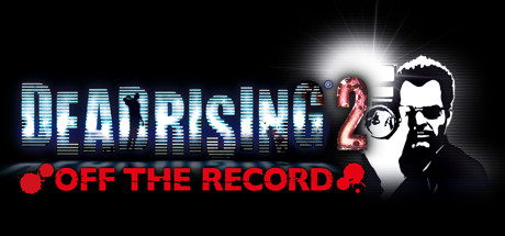 Dead Rising 2: Off the Record - Standard Edition Dead Rising 2: Off the Record