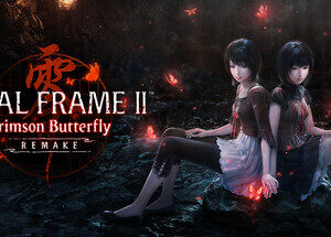 FATAL FRAME II: Crimson Butterfly REMAKE - Digital Deluxe Edition