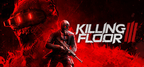 Killing Floor 3 Killing Floor 3