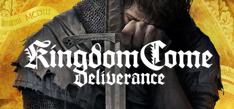 Kingdom Come: Deliverance Kingdom Come: Deliverance