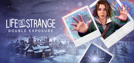 Life is Strange: Double Exposure Life is Strange: Double Exposure
