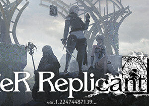 NieR Replicant ver.1.22474487139