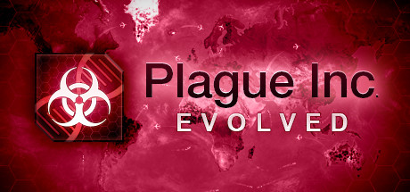Plague Inc: Evolved Plague Inc: Evolved