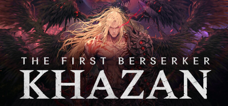 The First Berserker: Khazan The First Berserker: Khazan