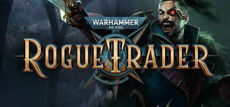 Warhammer 40,000: Rogue Trader - Deluxe Edition Warhammer 40,000: Rogue Trader - Deluxe Edition